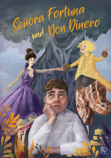 Signora Fortuna Und Don Dinero Poster